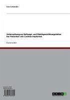 Untersuchung zur Haltungs- und Gleichgewichtsregulation bei Patienten mit Cochlea Implantat (eBook, ePUB)