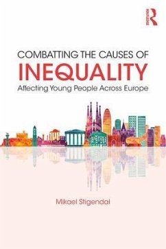 Combatting the Causes of Inequality Affecting Young People Across Europe - Stigendal, Mikael