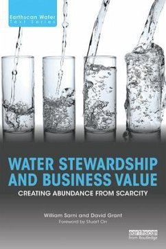 Water Stewardship and Business Value - Sarni, William; Grant, David