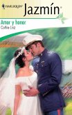 Amor y honor (eBook, ePUB) Amor y honor (eBook, ePUB)