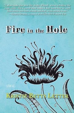 Fire in the Hole - Letter, Kristie Betts