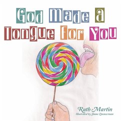 God Made a Tongue for You - Martin, Ruth