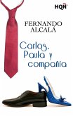 Carlos, Paula y compañía (Finalista Premio Digital) (eBook, ePUB)