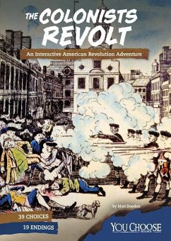 The Colonists Revolt - Doeden, Matt