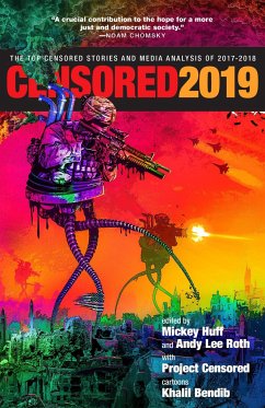 Censored 2019: The Top Censored Stories and Media Analysis of 2017-2018