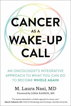 Cancer as a Wake-Up Call - Nasi, M Laura