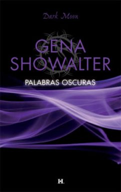 Palabras oscuras (eBook, ePUB) - Showalter, Gena