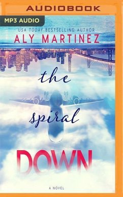 The Spiral Down - Martinez, Aly