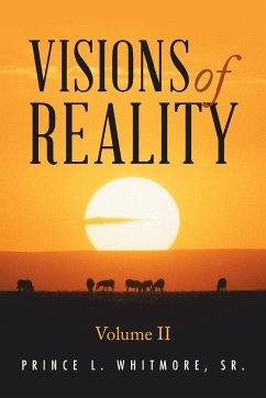 Visions of Reality - Whitmore, Sr. Prince L.