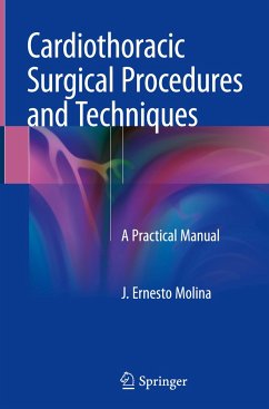 Cardiothoracic Surgical Procedures and Techniques - Molina, J. Ernesto