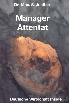 Manager Attentat (eBook, ePUB) - Justice, Max. S.