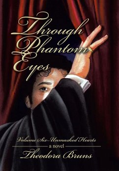 Through Phantom Eyes - Bruns, Theodora