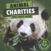 Animal Charities and Their Work