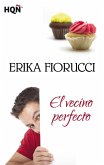 El vecino perfecto (eBook, ePUB) El vecino perfecto (eBook, ePUB)
