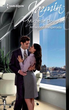 Atracción inesperada (eBook, ePUB) - Douglas, Michelle