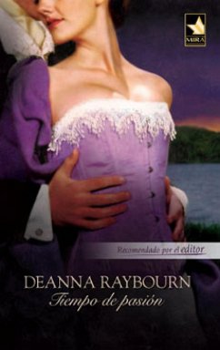 Tiempo de pasión (eBook, ePUB) - Raybourn, Deanna