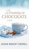 Dreaming in Chocolate
