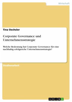 Corporate Governance und Unternehmensstrategie - Oechsler, Tina