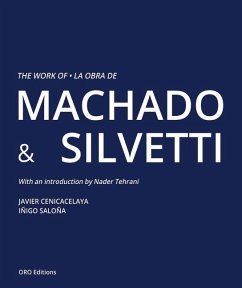 The Work of Machado & Silvetti - Cenicacelaya, Javier; Saloña, Iñigo