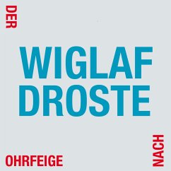 Der Ohrfeige nach (MP3-Download) - Droste, Wiglaf