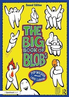 The Big Book of Blobs - Wilson, Pip; Long, Ian