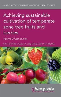 Achieving sustainable cultivation of temperate zone tree fruits and berries Volume 2