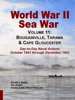 World War II Sea War, Volume 11 - Bertke, Donald A; Kindell, Don; Smith, Posthumously Gordon