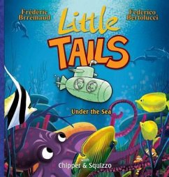 Little Tails Under the Sea - Brrémaud, Frédéric