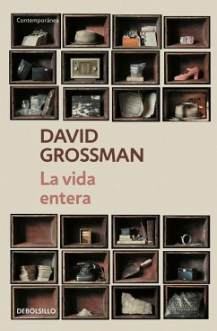 La Vida Entera / To the End of the Land - Grossman, David