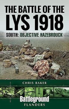 The Battle of the Lys 1918 - Baker, Chris