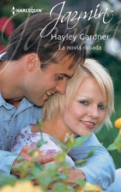 La novia robada (eBook, ePUB) - Gardner, Hayley