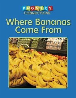 Where Bananas Come from - Ray, Liz