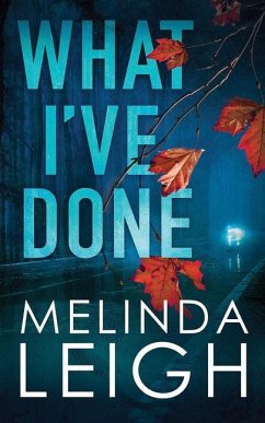 What I've Done - Leigh, Melinda