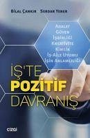 Iste Pozitif Davranis - Cankir, Bilal; Yener, Serdar