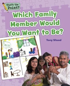 Which Family Member Would You Want to Be? - Capstone Classroom; Stead, Tony