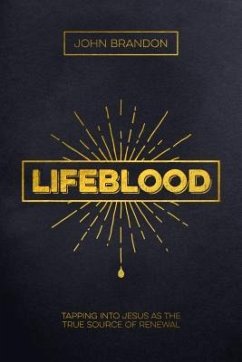 Lifeblood - Brandon, John