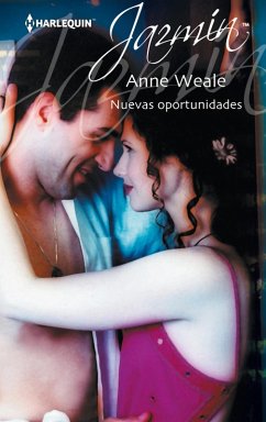 Nuevas oportunidades (eBook, ePUB) - Weale, Anne