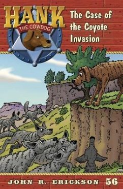 The Case of the Coyote Invasion - Erickson, John R.