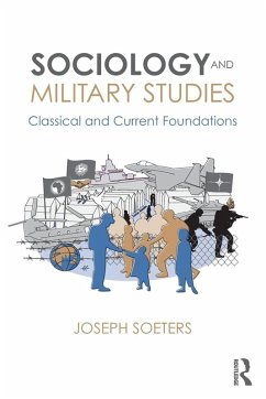 Sociology and Military Studies - Soeters, Joseph