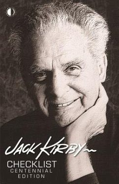 Jack Kirby Checklist: Centennial Edition - Morrow, John