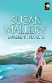 Simplemente perfecto (eBook, ePUB)