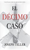 El décimo caso (eBook, ePUB)