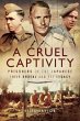 A Cruel Captivity - Bild 1