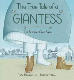 The True Tale of a Giantess - Renaud, Anne