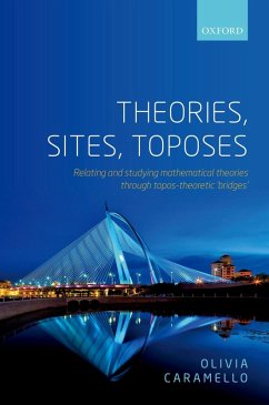 Theories, Sites, Toposes (eBook, ePUB) - Caramello, Olivia