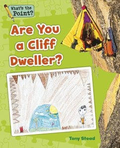 Are You a Cliff Dweller? - Capstone Classroom; Stead, Tony