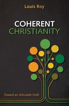 Coherent Christianity - Roy, Louis