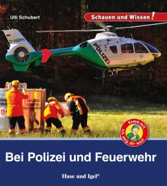 Bei Polizei und Feuerwehr - Schubert, Ulli