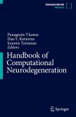Handbook of Computational Neurodegeneration