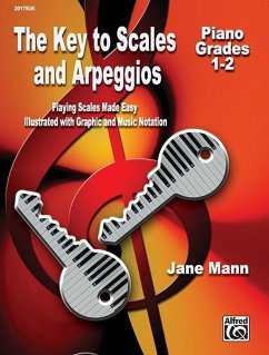 The Key to Scales and Arpeggios -- Grades 1-2 - Mann, Jane